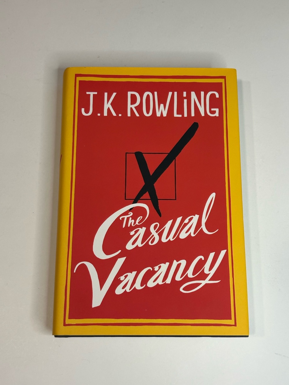 The Casual Vacancy by J.K Rowling First Edition